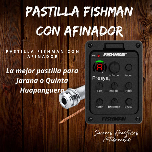 Pastilla Fishman Presys con afinador ( jarana o Quinta)