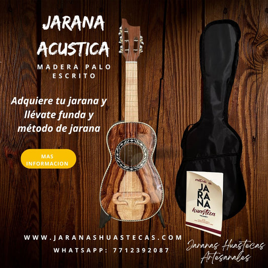 Jarana Acústica Palo Escrito con funda y método de jarana